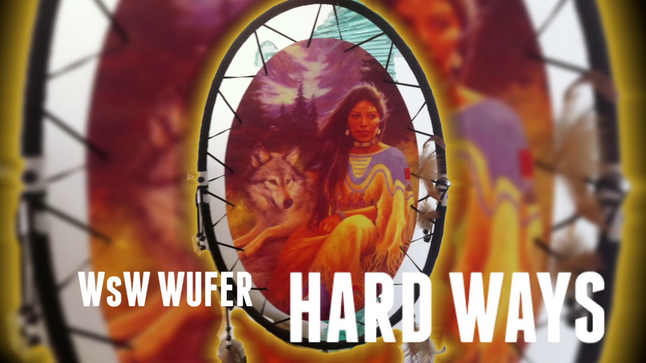 WsW WUFER - HARDWAYS (HOME RMX)
