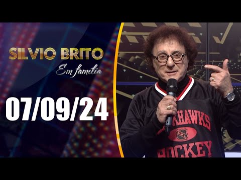 Silvio Brito em Família - 07/09/24