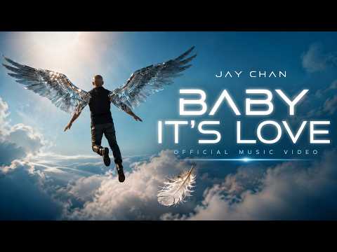 ❤️ Baby It's Love | Official Music Video – Jay Chan
