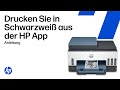 Drucke in Schwarzweiß in der HP-App für HP-Drucker