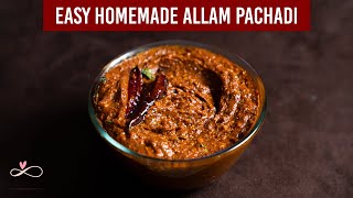 Allam Pachadi Recipe || Easy Ginger Pickle Recipe || Traditional Family Recipes || Infinity Platter