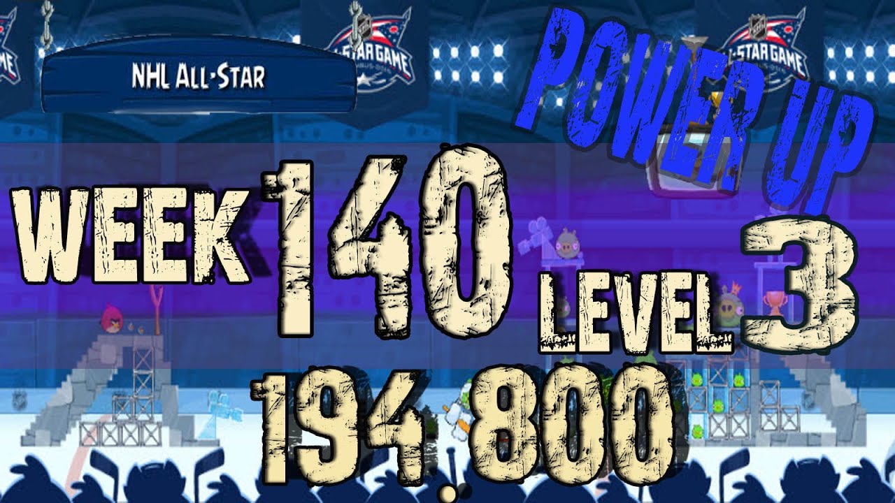 Angry Birds Friends Tournament Week 140  Level 3 | power up HighScore ( 194.800 k )