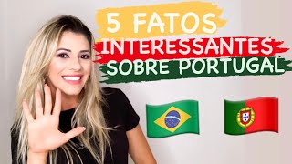 5 FATOS INTERESSANTES SOBRE PORTUGAL