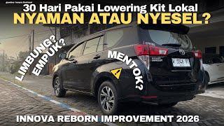 30 Hari Pakai Lowering Kit I-Spring di Innova Reborn 2026! Nyaman atau Malah Nyesel? screenshot 3