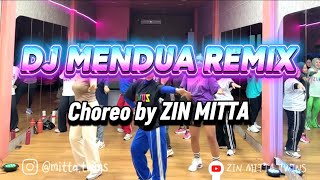 DJ MENDUA REMIX, Viral || ZUMBA CHOREO || Choreo by ZIN MITTA || ZM Squad