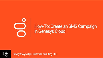 How-To: Create an SMS Campaign in Genesys Cloud