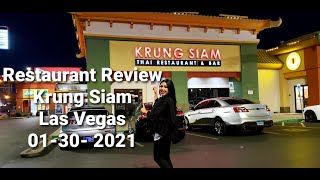 Krung Siam Thai Restaurant & Bar - Review Las Vegas January 30, 2021