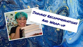 January Recommendations and Wrap-Up