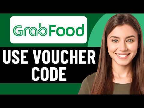 HOW TO USE GRABFOOD VOUCHER CODE 2026 FULL GUIDE