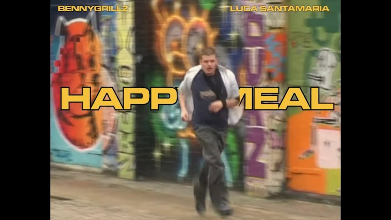Happy Meal - bennygrillz x Luca Santamaria (Official Video)