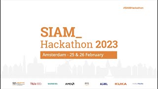 SIAM Hackathon | 25-26 February 2023 | Netherlands