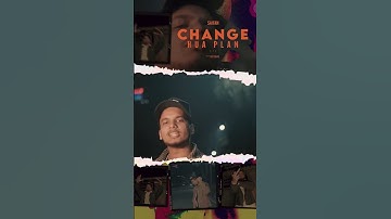 Change Hua Plan ( Official Video Out on @saifanmeranaam YouTube ‼️