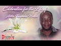 Celebration for the life of Alston Theophilus Neckles II January 5, 2020