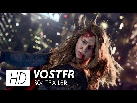 Supergirl Saison 4 Comic-Con Trailer VOSTFR [HD]