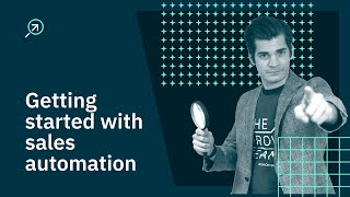 How do you get started with sales automation?