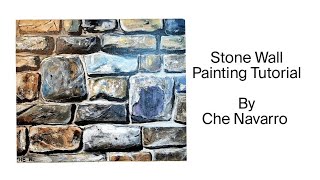 STONE WALL ACRYLIC PAINTING TUTORIAL BY CHERYL NAVARRO
