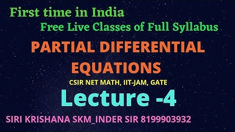 LEC 4 #PDE #constant #coefficient #particular #integral #second #order PDE #SiriKrishanaSKM_InderSir