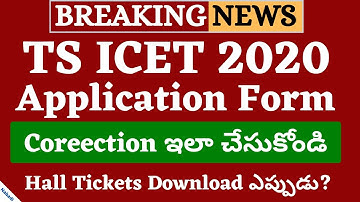 TS ICET 2020 Application Form Correction | TS ICET 2020 Application Form Edit Option