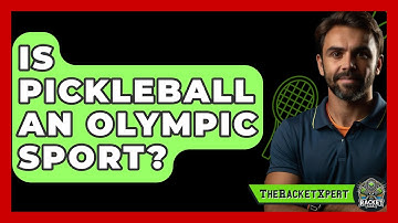 Is Pickleball An Olympic Sport? - The Racket Xpert