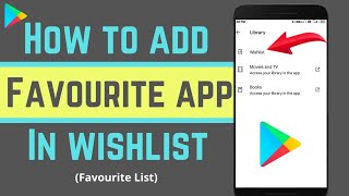 How To Add Favourite App In Wishlist On Google Play Store? | Wish List Kya hai? | Mark Fav. App👍 screenshot 4