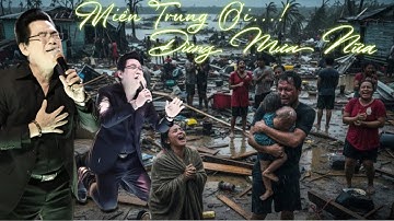 RỚT NƯỚC MẮT - NS Ngân Tuấn Sáng Tác Bài Về Mưa Lũ Miền Trung Phú Yên | Ai Xem Cũng Phải Chạnh Lòng