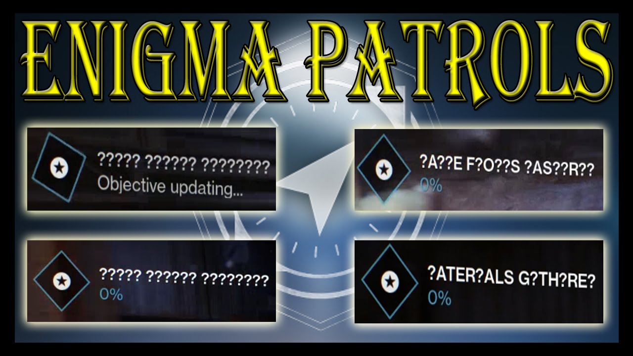 New Enigma Patrols 9/13 | The Reapathys