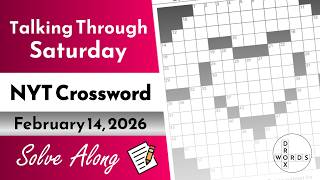 Valentine s Day NYT Crossword Puzzle - Saturday February 14 2026 Full Solve