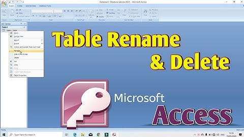 How To Rename and Delete a Table in Microsoft Access