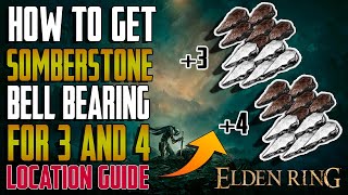 How To Get SomberStone Bell Bearing 2 in Elden Ring (+3 and +4) (Elden Ring Guide)