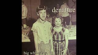 Denature - Making Time 1993