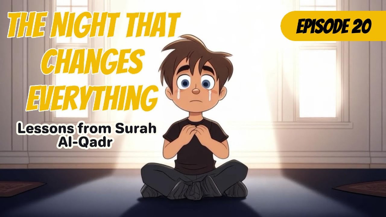 Surah Al-Qadr in Real Life | Emotional Reminder for Laylat al-Qadr