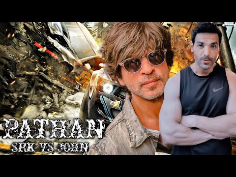 Pathan Movie | Biggest Budget Film | SRK Vs John | Shahrukh Khan, John