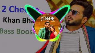2 Cheene Khan Bhaini B Boosted