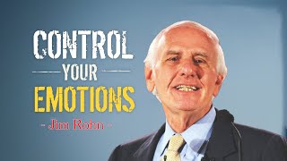 Jim Rohn  Control Your Emotions  Jim Rohn Inspirational Quotes
