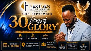 NextGen - 30 Days of Glory- Day 17 - September 17, 2026