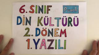 6. Sınıf Din Kültürü 2. dönem 1. Yazılı (puanlı)