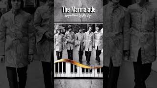 Marmalade - Reflections Of My Life 1969