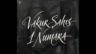 Vakur Şahıs - 1 Numara 