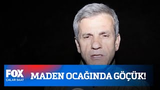 Maden ocağında göçük! 25 Mayıs 2022 İsmail Küçükkaya ile Çalar Saat
