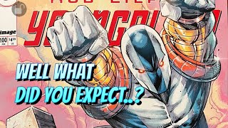 YOUNGBLOOD 100.  Colorful garbage.  Thank you Mr. Rob Liefeld for seeing this to the end. 