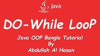 Celebrity Do While Loop - Java OOP Bangla Tutorial Part 6 (জাভা বাংলা টিউটোরিয়াল) Net Worth