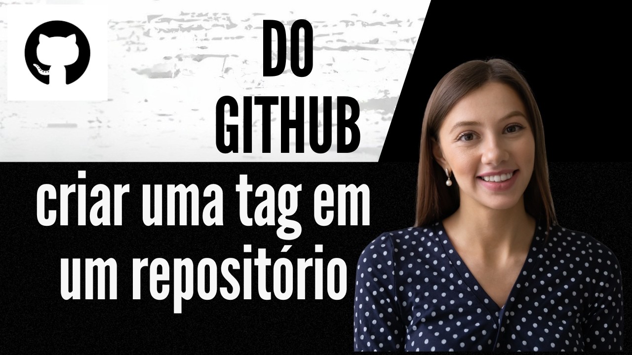 Como criar uma tag em um repositório do GitHub - YouTube