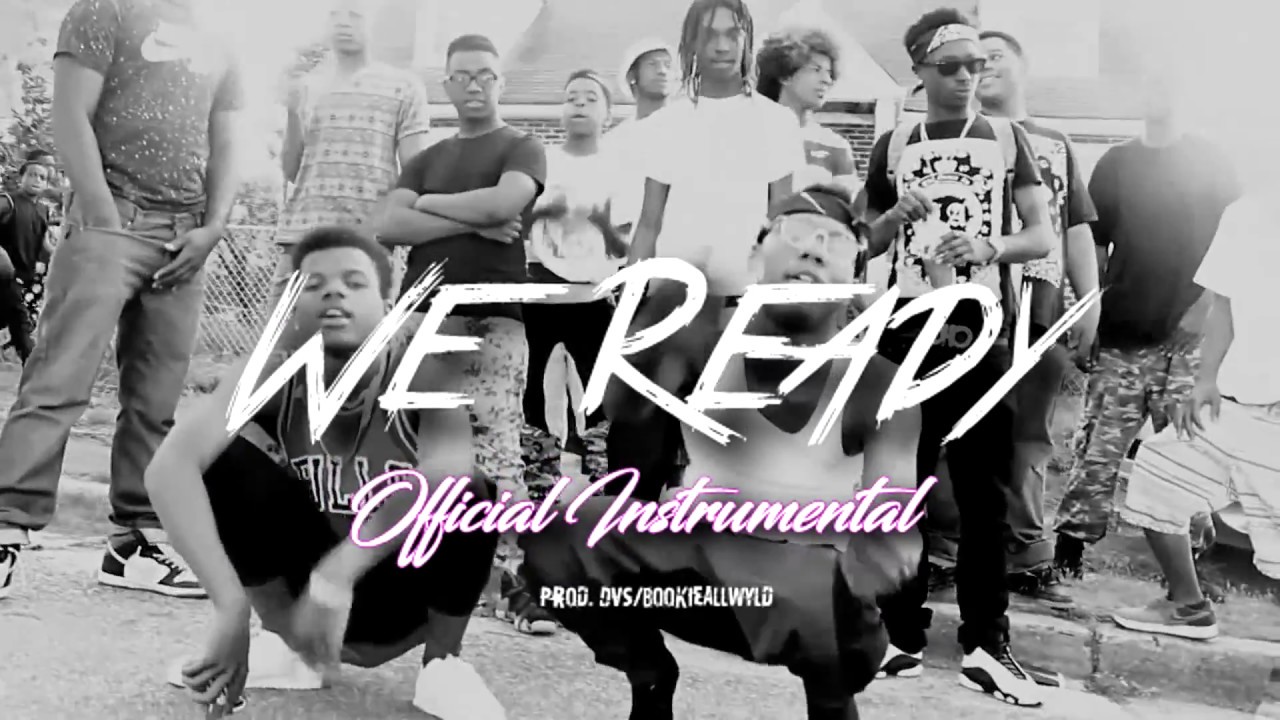 AllWyld "We Ready" Official Instrumental | Prod. By DVS/Bookie AllWyld