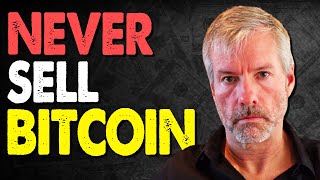 Why You Should Never Sell Bitcoin - Michael Saylor Interview