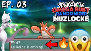 Randomise Evolution and Got Legendary Pokemon 🔥😎 | Pokemon Omega Ruby Randomizer Nuzlocke | Ep. 03