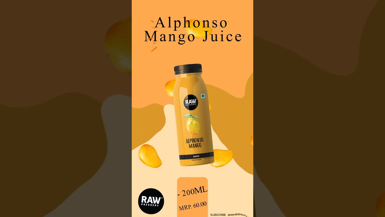 Mango Juice | Raw Pressey Presents Alphonso MANGO Juice Ad!