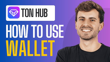 How To Use Tonhub Wallet - Full Guide (2025)
