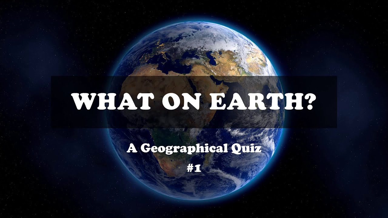 What on Earth? #1 - YouTube