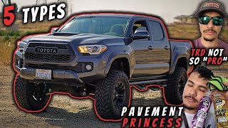 5 TYPES OF TOYOTA TACOMA OWNERS