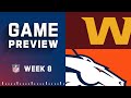 Washington Football Team vs. Denver Broncos | Week 8 NFL Game Preview